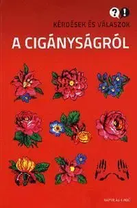 Kérdések és válaszok a cigányságról - Gábor Fleck