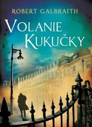 Volanie Kukučky - Cormoran Strike 1, 2. vydanie - Joanne K. Rowling