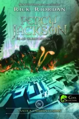 Percy Jackson és az olimposziak 4. - Csata a labirintusban - Rick Riordan