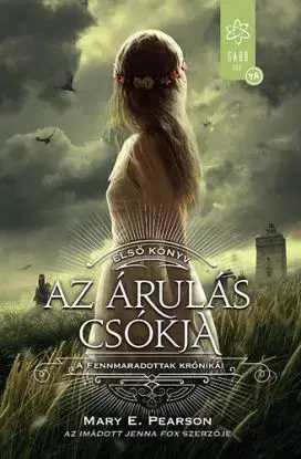 Az árulás csókja - Mary E. Pearson