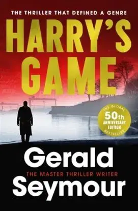 Harry's Game - Gerald Seymour
