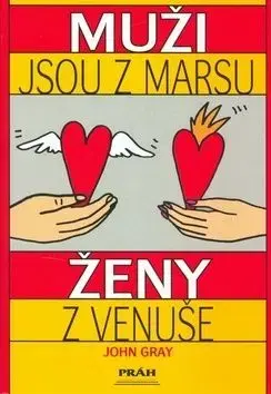 Muži jsou z Marsu, ženy z Venuše - John Gray