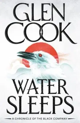 Water Sleeps - Glen Cook