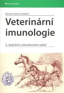 Veterinární imunologie - Miroslav Toman