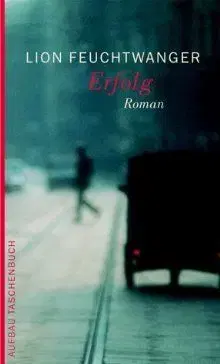 Erfolg - Lion Feuchtwanger