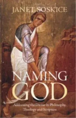 Naming God - Janet Soskice