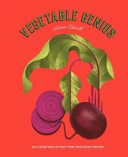 Vegetable Genius - Anna Berrill