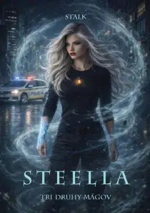 Steella 2: Tri druhy mágov - Stalk