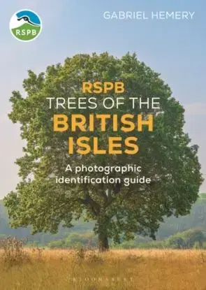 RSPB Trees of the British Isles - Gabriel Hemery