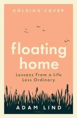 Floating Home - Adam Lind