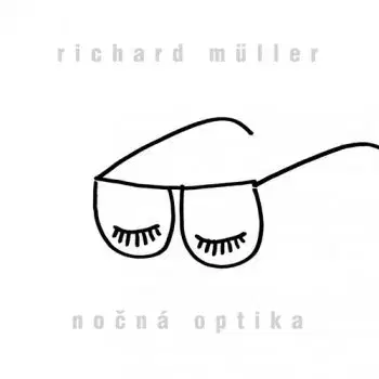 Müller Richard - Nočná optika 2LP - Richard Müller