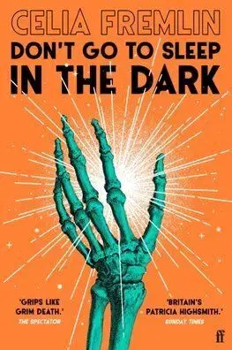 Don't Go to Sleep in the Dark - Celia Fremlinová