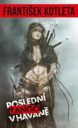 Poslední tango v Havaně, 2. vydání - František Kotleta