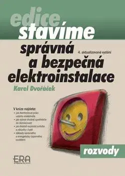 Správná a bezpečná elektroinstalace - Karel Dvořáček