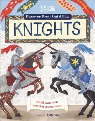 The Met Knights Discover, Press Out & Play - DK