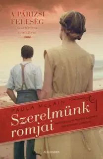 Szerelmünk romjai - Paula McLain
