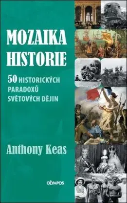 Mozaika historie - Anthony Keas
