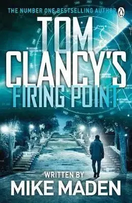 Tom Clancy’s Firing Point - Mike Maden