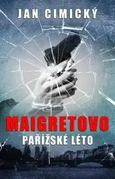 Maigretovo pařížské léto - Jan Cimický