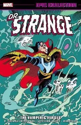 Doctor Strange Epic Collection The Vampiric Verses - Roy Thomas, Dann Thomas
