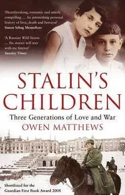Stalin´s Children - Matthew Owen