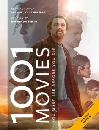 1001 Movies You Must See Before You Die - Steven Jay Schneider