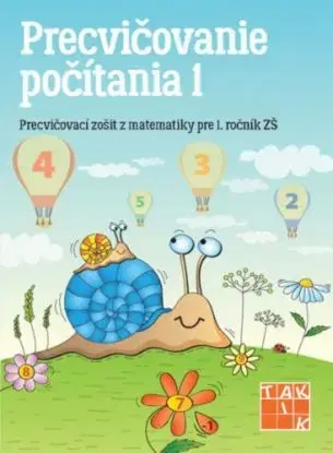Precvičovanie počítania 1, 2. vydanie - Andrea Tláskalová