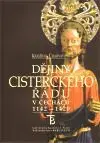 Dějiny cister. řádu /3/ 1142-1420 - Kateřina Charvátová