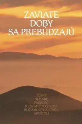 Zaviate doby sa prebúdzajú III. diel