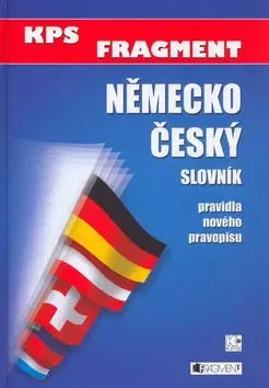 Německo český slovník pravidla nového pravopisu - Jaroslava Křižková