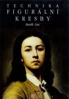 Technika figurální kresby - Staněk Linc