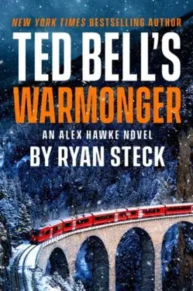 Ted Bell''s Warmonger - Ryan Steck