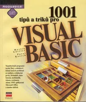 1001 tipů a triků pro Visual Basic - Martin Gürtler, Pavel Kocich