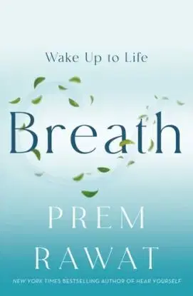 Breath - Prem Rawat