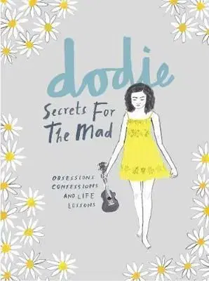 Secrets for the Mad - Dodie