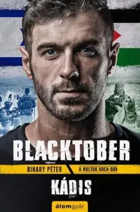 Blacktober - Kádis - Péter Bihary