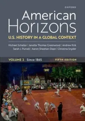 American Horizons - Aaron Sheehan-Dean, Sarah J. Purcell, Michael Schaller, Janette Thomas Greenwood, Christina Snyder, Andrew Kirk