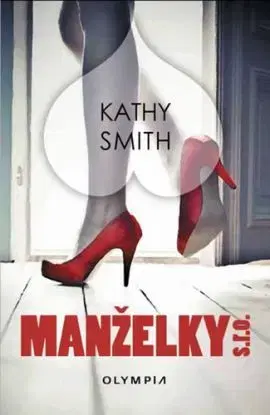 Manželky s.r.o. - Kathy Smith