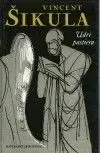Udri pastiera - Vincent Šikula