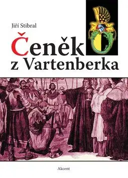 Čeněk z Vartenberka - Jiří Stibral