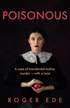 Poisonous - Roger Ede