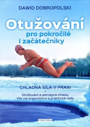 Otužování pro pokročilé i začátečníky - Dawid Dobropolski