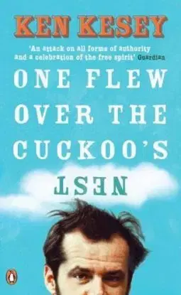 One Flew Over Cuckoos - Ken Kesey