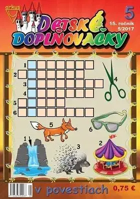 Detské doplňovačky 5 2017 v povestiach