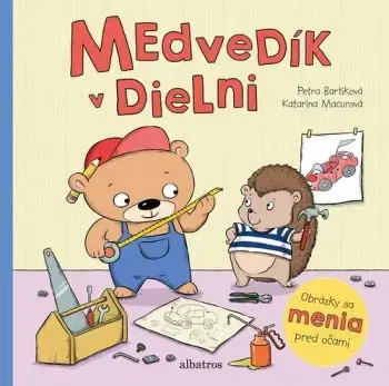 Medvedík v dielni - Petra Bartíková