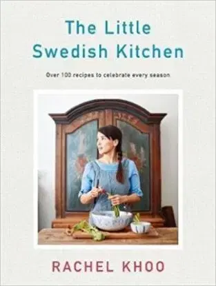 The Little Swedish Kitchen - Rachel Khoo