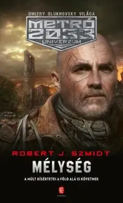 Mélység - Robert J. Szmidt