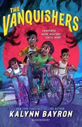 The Vanquishers - Kalynn Bayron