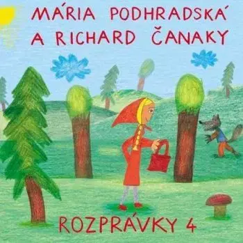 Podhradská/Čanaky - Rozprávky 4 CD - Podhradska & Canaky