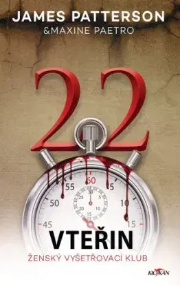 22 vteřin - James Patterson, Paetro Maxine